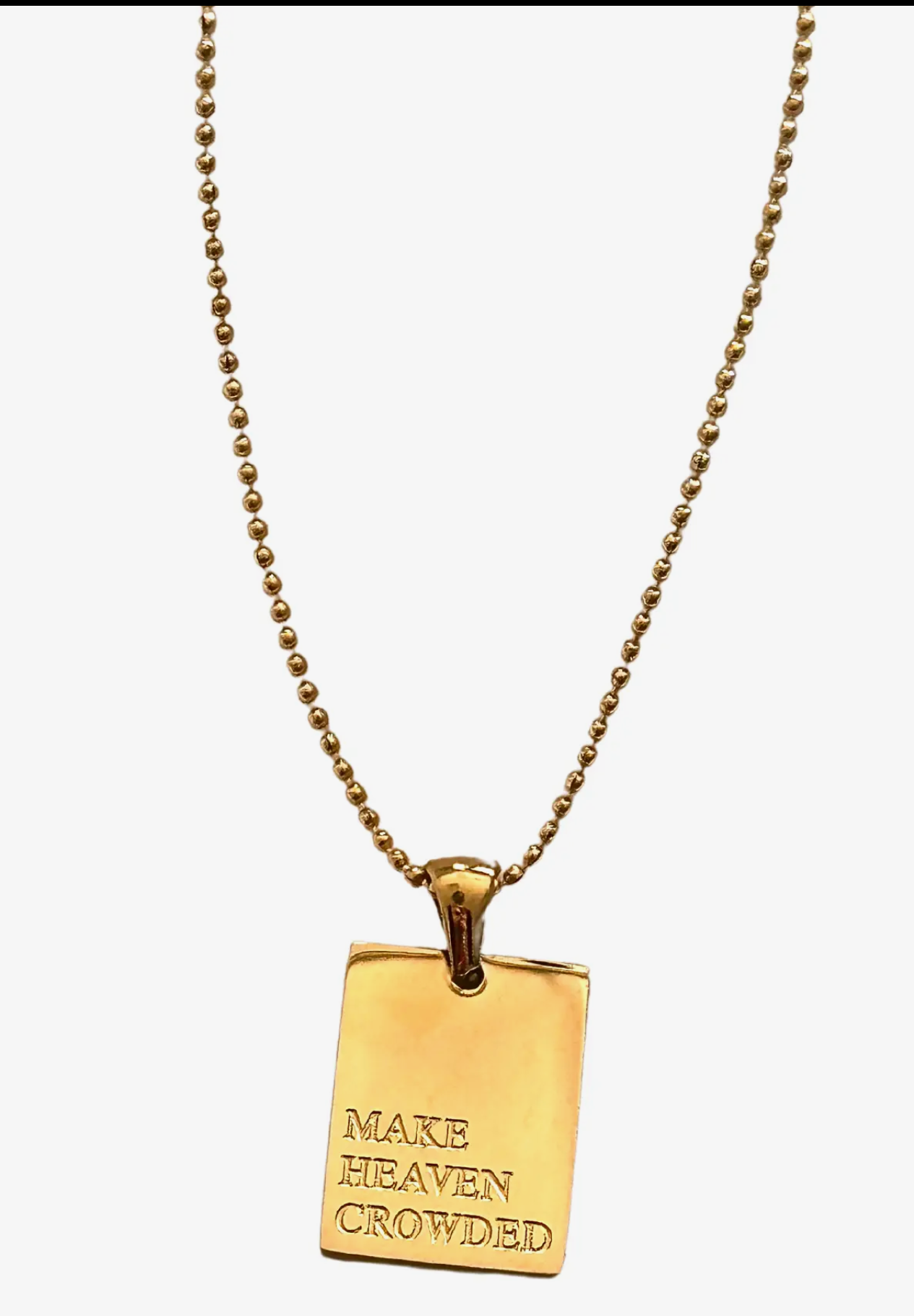 Make Heaven Crowded Necklace