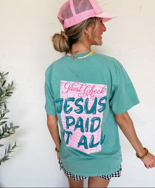 Jesus paid it all Tee